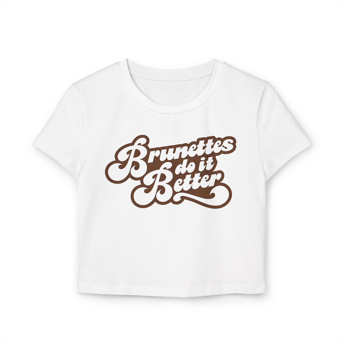 Tee-shirt Bébé Les brunes le font mieux