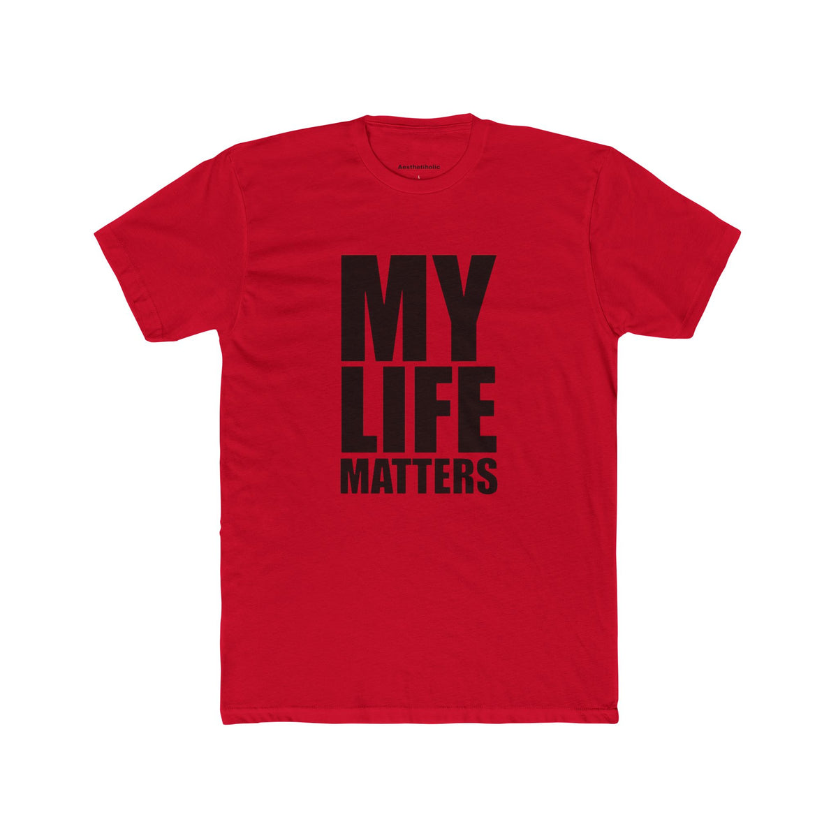 My life matters unisex crew Tee